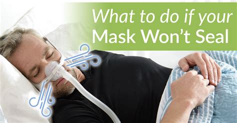 CPAP Mask Leak Problems 